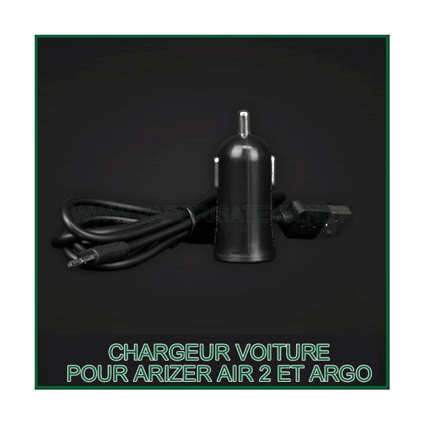 Chargeur voiture allume-cigare Arizer Air 2 et Argo