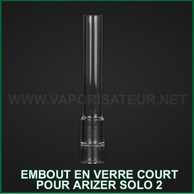 Tuyau en verre court pour vaporisateur Arizer Solo 2 Tuyau en verre court pour vaporisateur Arizer Solo 2