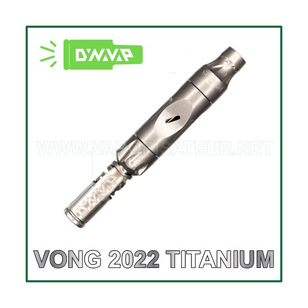 VONG 2022 Titanium DynaVap