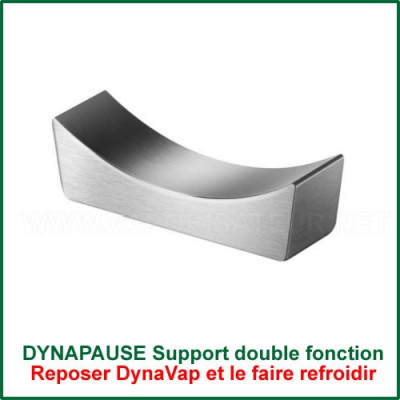 DynaPause - support de refroidissement et de repos DynaVap