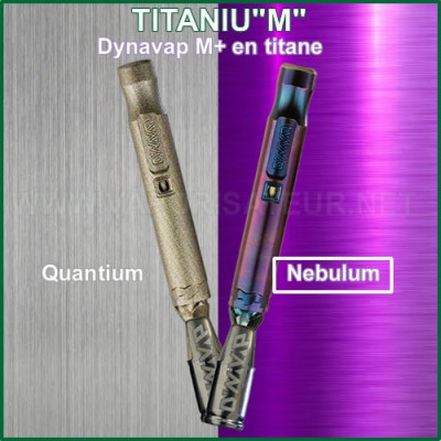 M Plus TitaniuM Fall Colors Nebulum- vaporisateur Dynavap M en titane NebuluM et QuantiuM