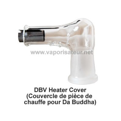 Pièce de chauffe (Heater Cover) en verre pour vaporisateur Da Buddha DBV