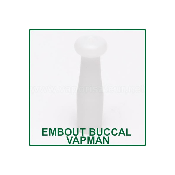 Embout buccal acrylique pour Vapman
